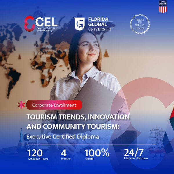 [Corporate Enrollment 21+] Executive Diploma in Tourism Trends and Innovation (Groups of 21+ seats)